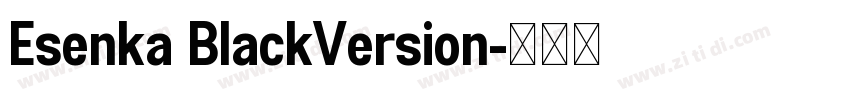 Esenka BlackVersion字体转换